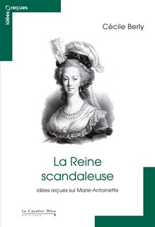 Front cover_La reine scandaleuse