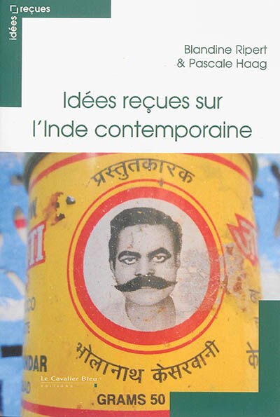 Front cover_Idées reçues sur l'Inde contemporaine