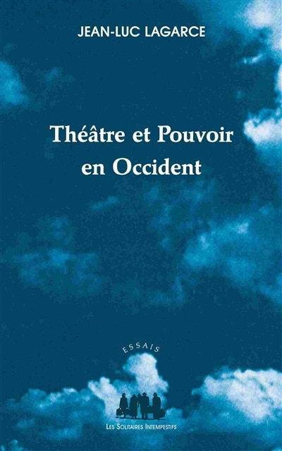Front cover_Théâtre et pouvoir en Occident