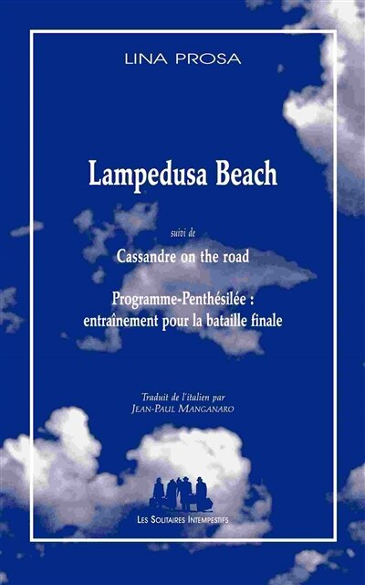 Couverture_Lampedusa Beach ; Cassandre on the road ; Programme-Penthésilée