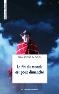 Front cover_La fin du monde est pour dimanche