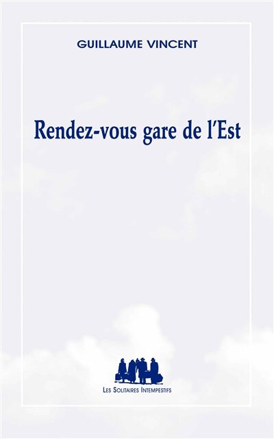 Front cover_Rendez-vous gare de l'Est