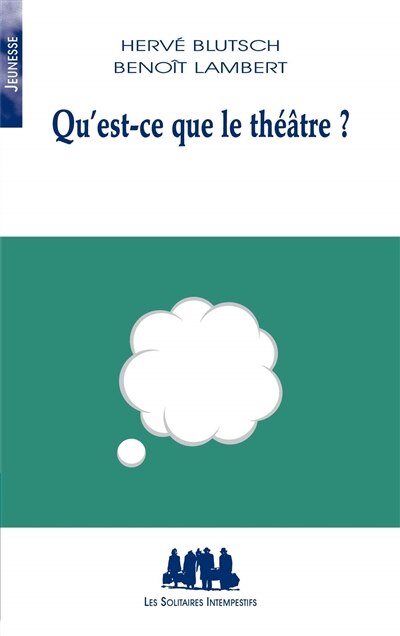 Front cover_Qu'est-ce que le théâtre ?