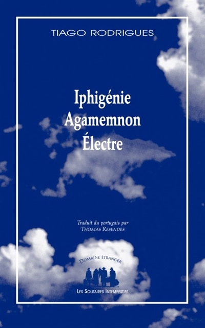 Front cover_Iphigénie ; Agamemnon ; Electre