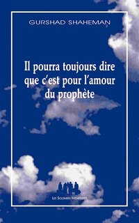 Couverture_Il pourra toujours dire que c'est pour l'amour du prophète