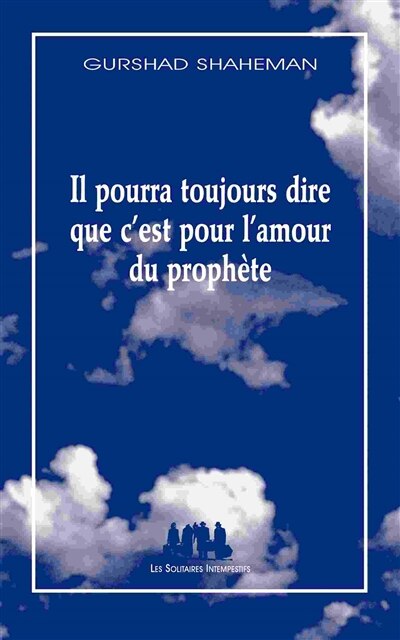 Couverture_Il pourra toujours dire que c'est pour l'amour du prophète