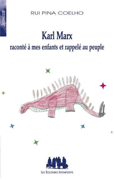 Front cover_Karl Marx raconté à mes enfants et rappelé au peuple