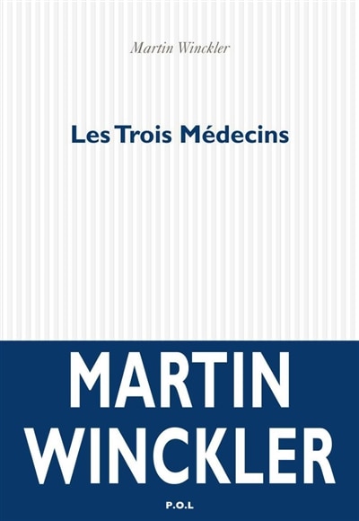 Couverture_Les trois m&eacute;decins