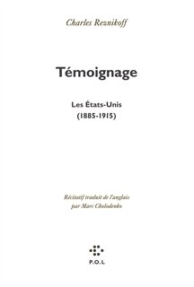Couverture_Témoignage : les Etats-Unis, 1885-1915 : récitatif