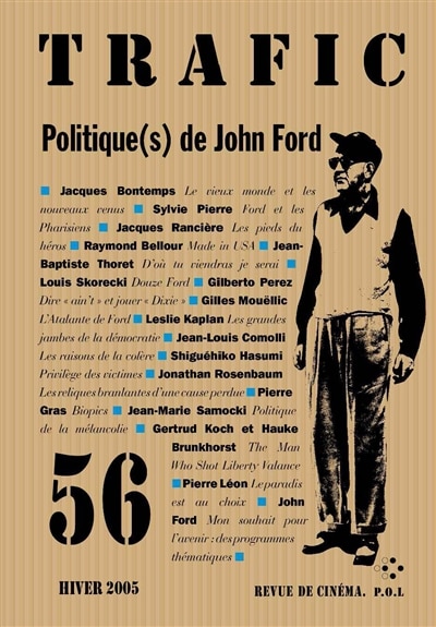 Couverture_Trafic, n°56. Politique(s) de John Ford