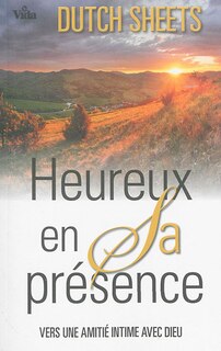 Front cover_Heureux en Sa pr&eacute;sence