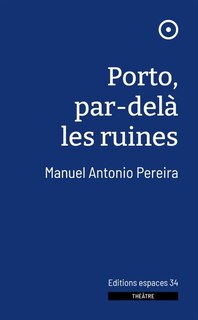 Front cover_Porto, par-delà les ruines