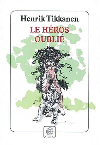Front cover_Le h&eacute;ros oubli&eacute;