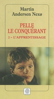 Front cover_Pelle le conquérant, Vol. 2. L'apprentissage