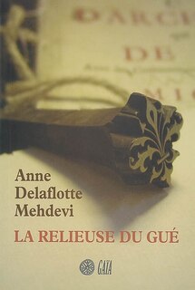 Front cover_La relieuse du gué