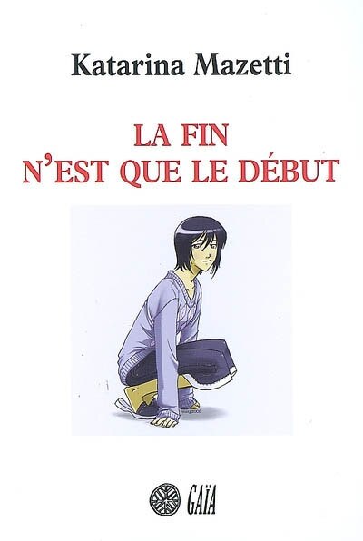 Couverture_La fin n'est que le d&eacute;but