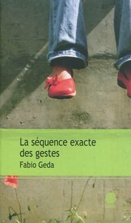 Front cover_La séquence exacte des gestes