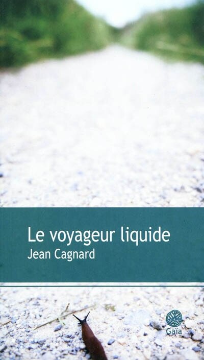 Front cover_Le voyageur liquide
