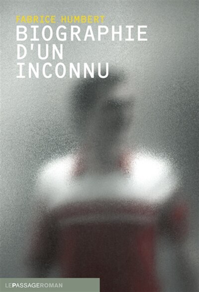 Front cover_Biographie d'un inconnu