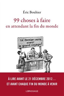 Front cover_99 choses à faire en attendant la fin du monde