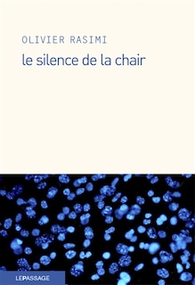 Front cover_Silence de la chair (Le)