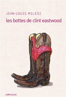 Front cover_Les bottes de Clint Eastwood