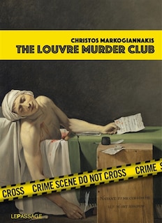 The Louvre murder club: a criminartistic tour within the Louvre