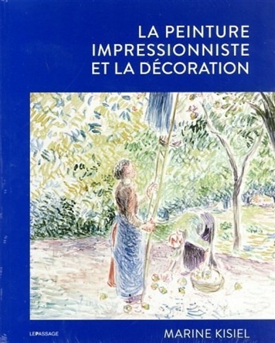 Front cover_La peinture impressionniste et la décoration