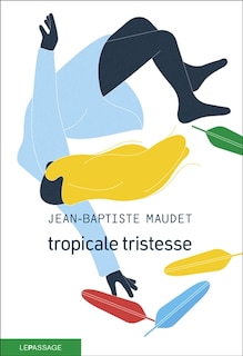Couverture_Tropicale tristesse