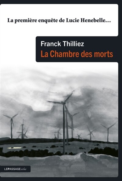 Front cover_La chambre des morts : la première enquête de Lucie Henebelle...