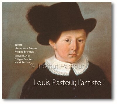 Louis Pasteur, l'artiste !