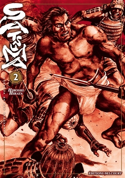 Satsuma : l'honneur de ses samouraïs Tome 2