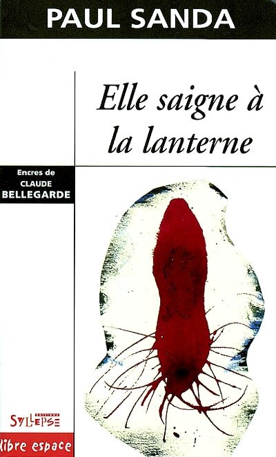Couverture_Elle saigne à la lanterne