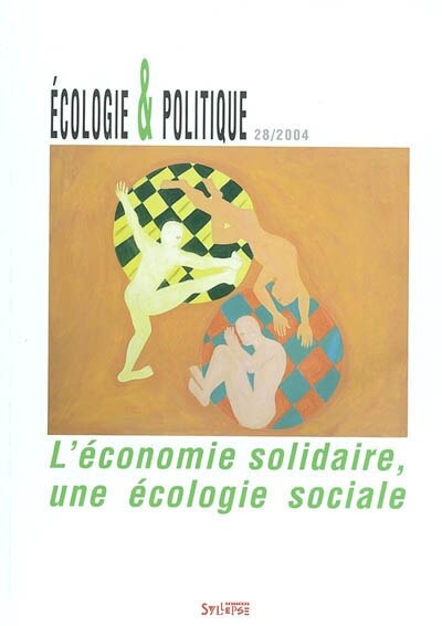 Couverture_Ecologie et politique, n°28. L'économie solidaire, une écologie sociale
