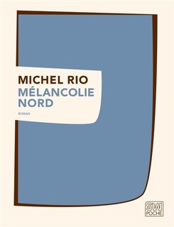 Front cover_Mélancolie Nord