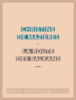 Front cover_La route des Balkans