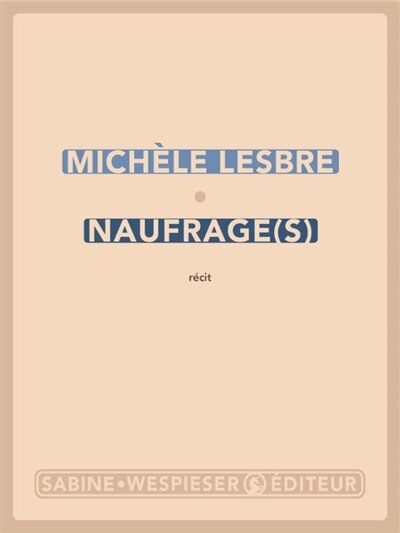 Front cover_Naufrage(s) : récit