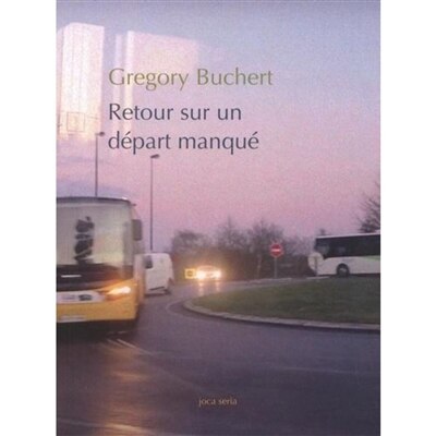 Front cover_Retour sur un d&eacute;part manqu&eacute;