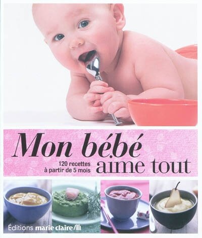 Couverture_Mon b&eacute;b&eacute; aime tout