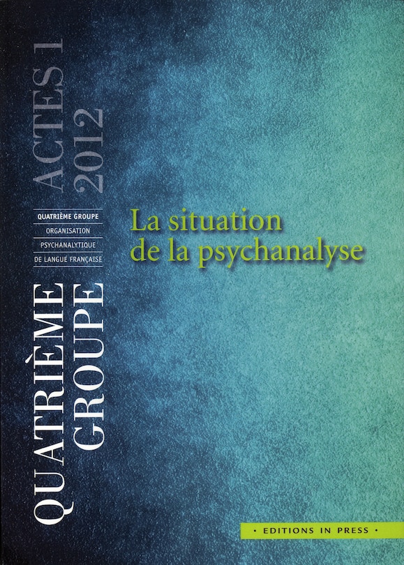 Front cover_La situation de la psychanalyse