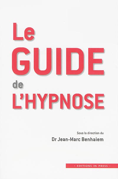 Couverture_Le guide de l'hypnose