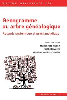 Front cover_Génogramme ou arbre généalogique : regards systémique et psychanalytique