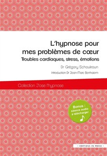 Front cover_L' hypnose pour mes problèmes de coeur