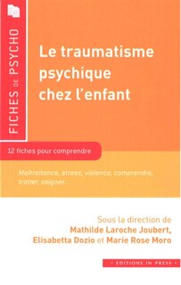 Couverture_Le traumatisme psychique chez l'enfant
