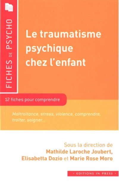 Couverture_Le traumatisme psychique chez l'enfant