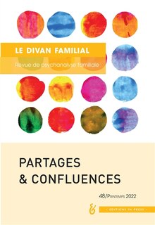 Couverture_Divan familial (Le), n°48. Partages & confluences