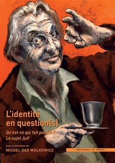 L' identité en question(s): qu'est-ce qui fait peuple ?