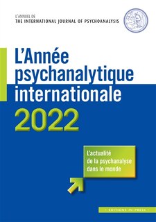 Front cover_Année psychanalytique internationale (L'), n°2022
