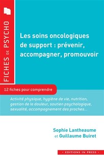 Front cover_Les soins oncologiques de support, prévenir, accompagner, promouvoir