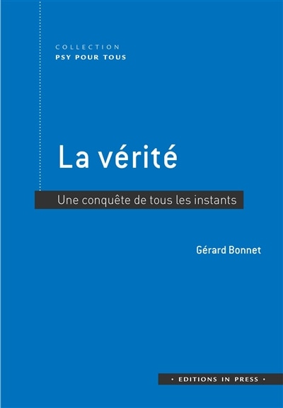 Couverture_La vérité : une conquête de tous les instants